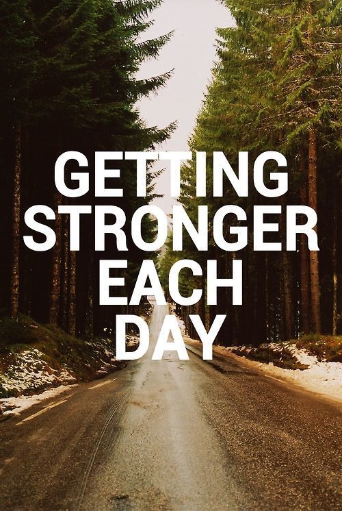 Monday Motivation Stronger Each Day Fit Girl Happy Girl